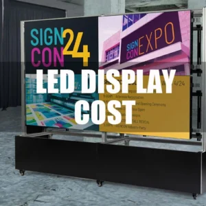 COÛT D'UN AFFICHAGE LED